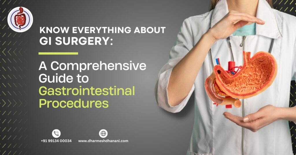Know Everything About GI Surgery: A Comprehensive Guide to Gastrointestinal Procedures